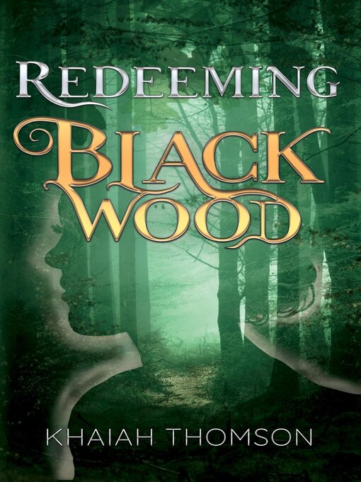 Title details for Redeeming Blackwood by Khaiah Thomson - Available